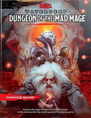 Dungeons & Dragons Waterdeep: Dungeon of the Mad Mage (Adventure Book, D&d Roleplaying Game) | Arkham Games and Comics