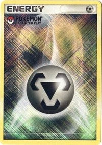 Metal Energy (2009 Unnumbered POP Promo) [League & Championship Cards] | Arkham Games and Comics