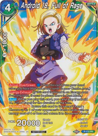 Android 18, Full of Rage (P-172) [Promotion Cards] | Arkham Games and Comics