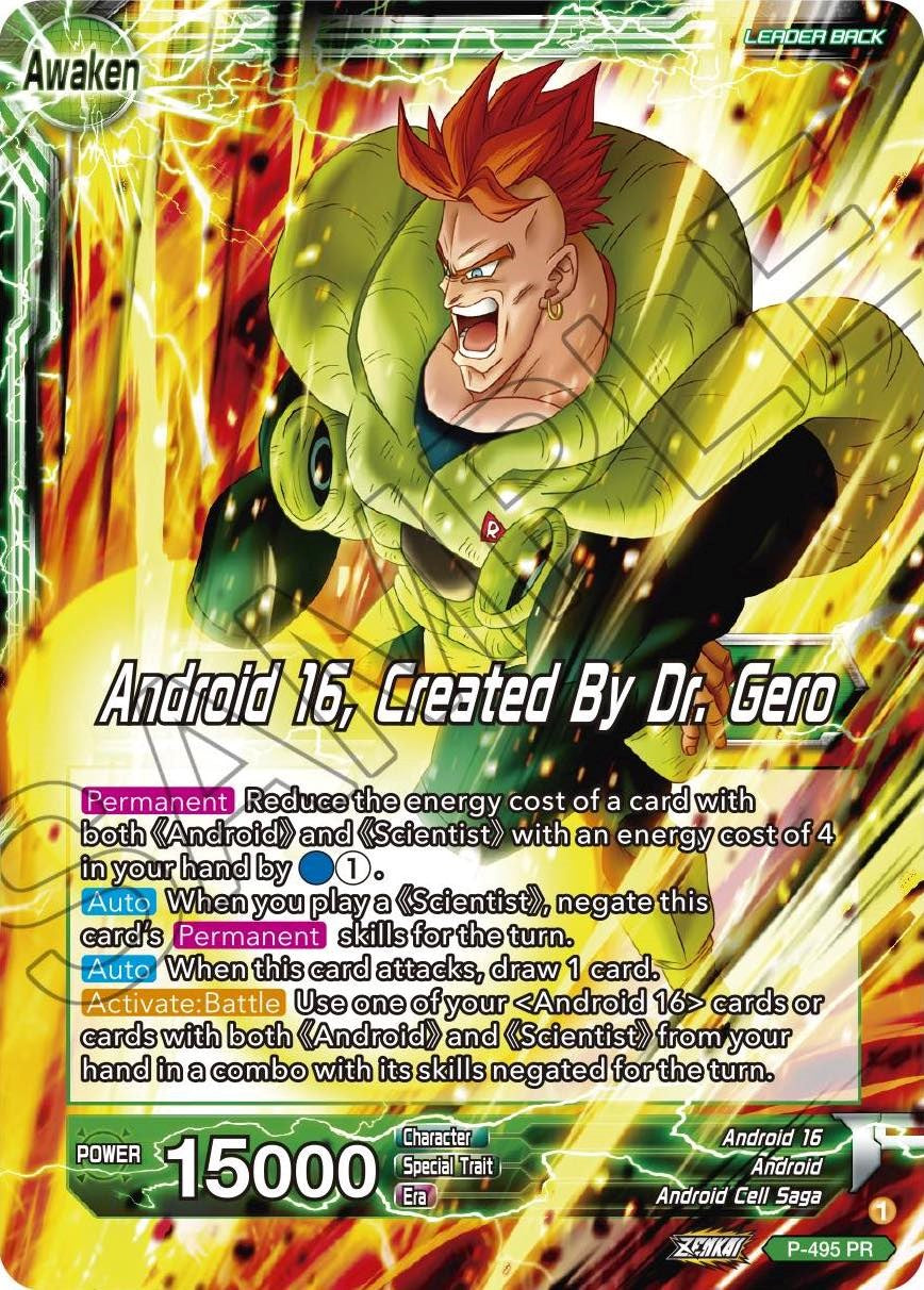 Android 16 // Android 16, Created By Dr. Gero (P-495) [Promotion Cards] | Arkham Games and Comics