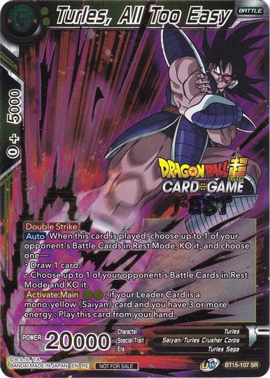 Turles, All Too Easy (Card Game Fest 2022) (BT15-107) [Tournament Promotion Cards] | Arkham Games and Comics