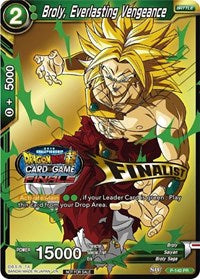 Broly, Everlasting Vengeance (Championship Final 2019) (Finalist) (P-140) [Tournament Promotion Cards] | Arkham Games and Comics