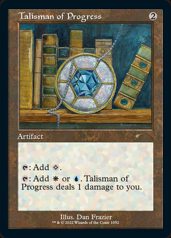 Talisman of Progress (Foil Etched) [Secret Lair Drop Series] | Arkham Games and Comics