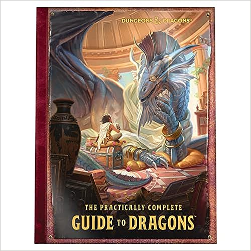The Practically Complete Guide to Dragons | Arkham Games and Comics