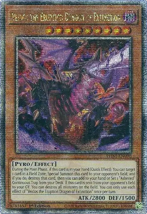 Veidos the Eruption Dragon of Extinction [PHNI-EN090] Quarter Century Secret Rare | Arkham Games and Comics