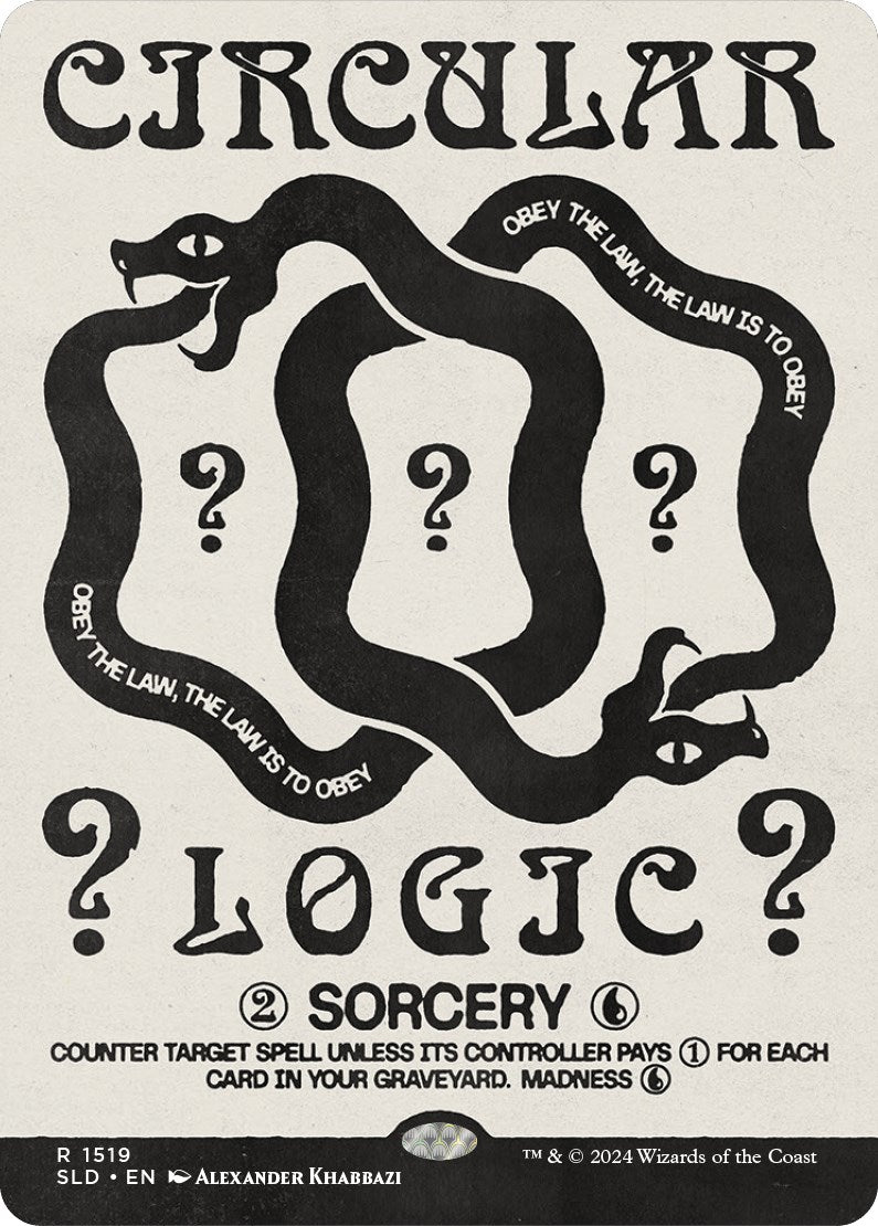 Circular Logic [Secret Lair Drop Series] | Arkham Games and Comics