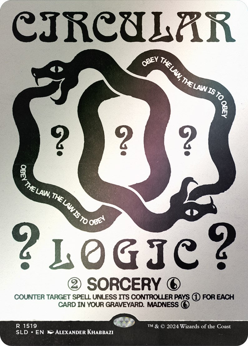 Circular Logic (Rainbow Foil) [Secret Lair Drop Series] | Arkham Games and Comics