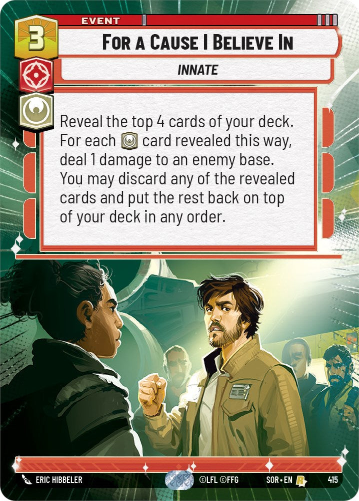 For A Cause I Believe In (Hyperspace) (415) [Spark of Rebellion] | Arkham Games and Comics