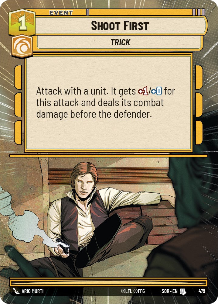 Shoot First (Hyperspace) (479) [Spark of Rebellion] | Arkham Games and Comics