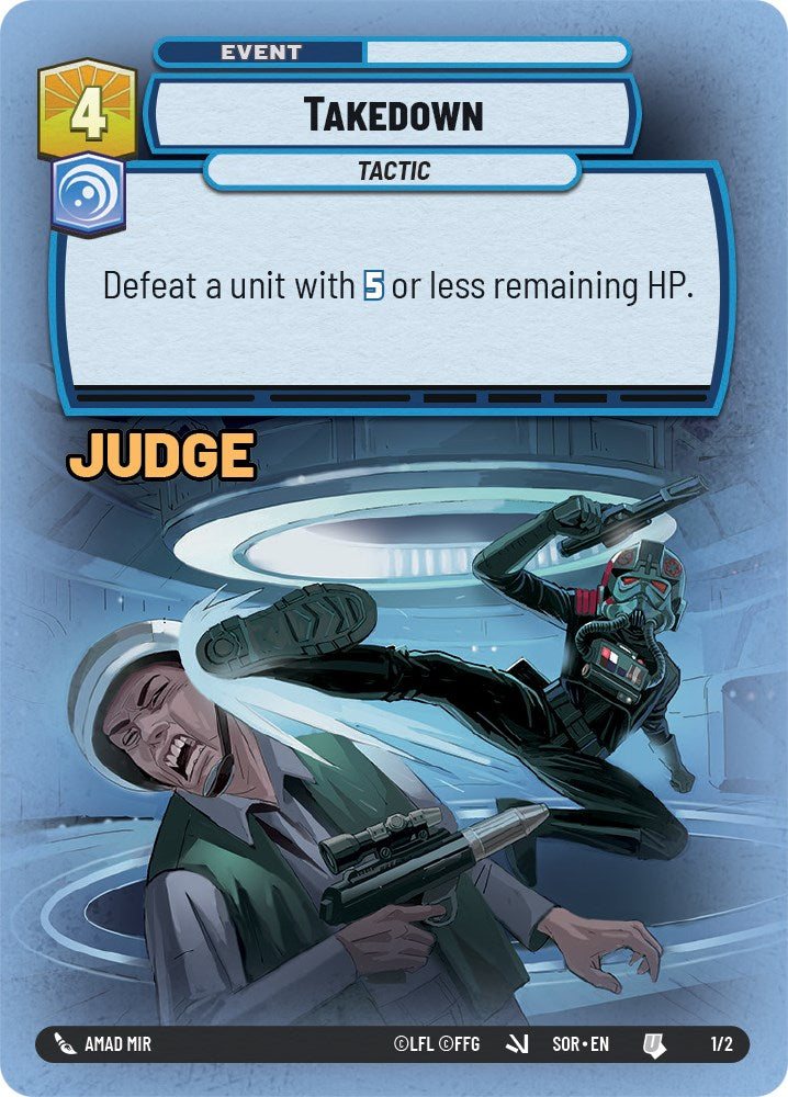 Takedown (Judge Promo) (1/2) [Spark of Rebellion Promos] | Arkham Games and Comics