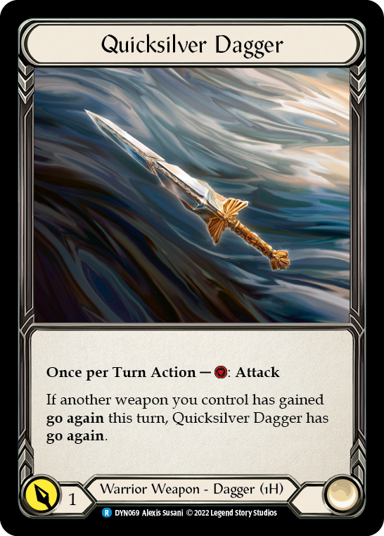 Quicksilver Dagger [DYN069] (Dynasty)  Rainbow Foil | Arkham Games and Comics