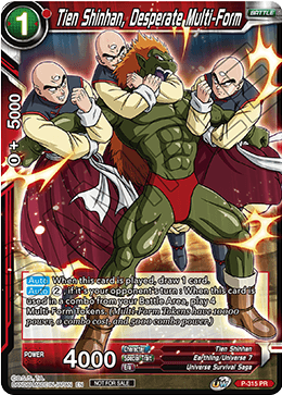 Tien Shinhan, Desperate Multi-Form (P-315) [Tournament Promotion Cards] | Arkham Games and Comics