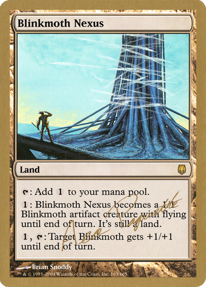 Blinkmoth Nexus (Aeo Paquette) [World Championship Decks 2004] | Arkham Games and Comics