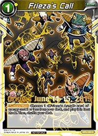 Frieza's Call (Origins 2019) (BT1-109_PR) [Tournament Promotion Cards] | Arkham Games and Comics