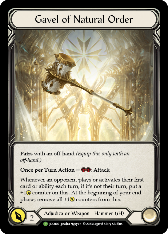 Gavel of Natural Order [JDG005] (Promo)  Cold Foil | Arkham Games and Comics