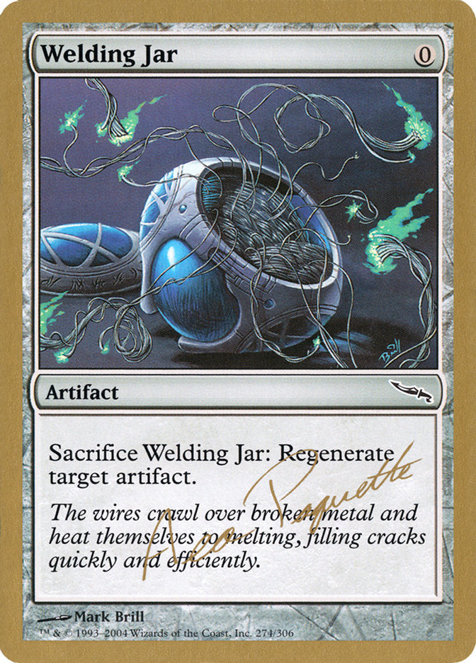 Welding Jar (Aeo Paquette) [World Championship Decks 2004] | Arkham Games and Comics