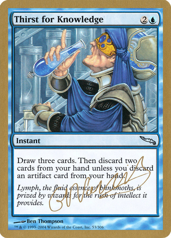 Thirst for Knowledge (Gabriel Nassif) [World Championship Decks 2004] | Arkham Games and Comics