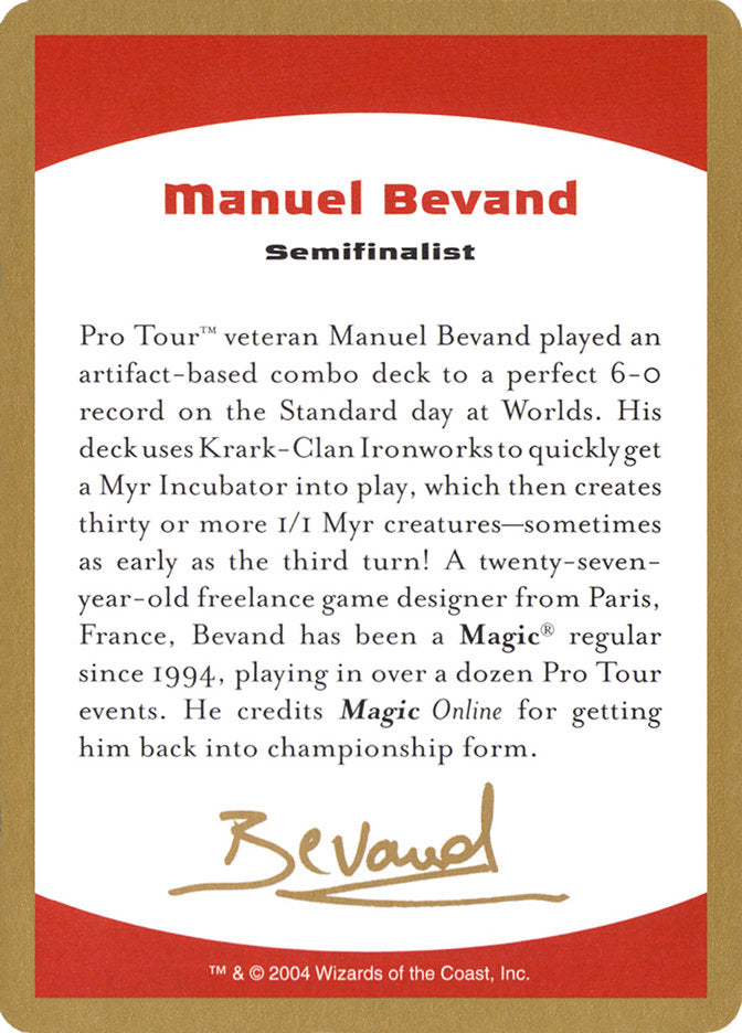 Manuel Bevand Bio [World Championship Decks 2004] | Arkham Games and Comics