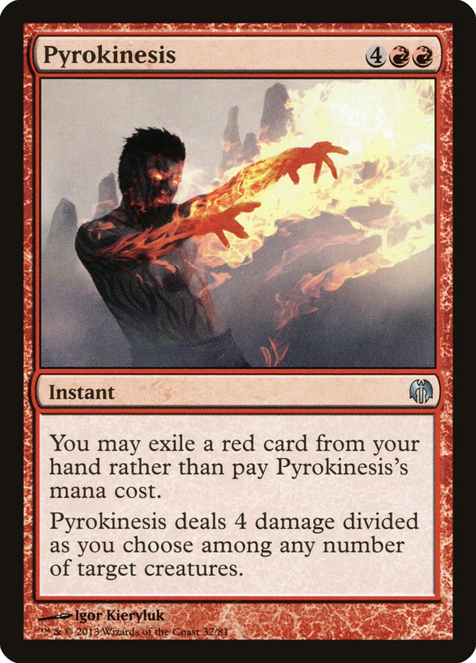 Pyrokinesis [Duel Decks: Heroes vs. Monsters] | Arkham Games and Comics