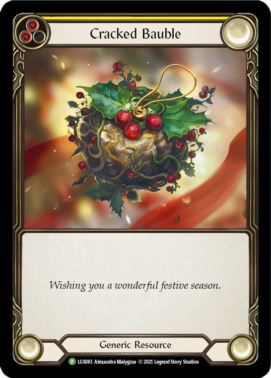 Cracked Bauble (Holiday 2021) [LGS083] (Promo)  Cold Foil | Arkham Games and Comics