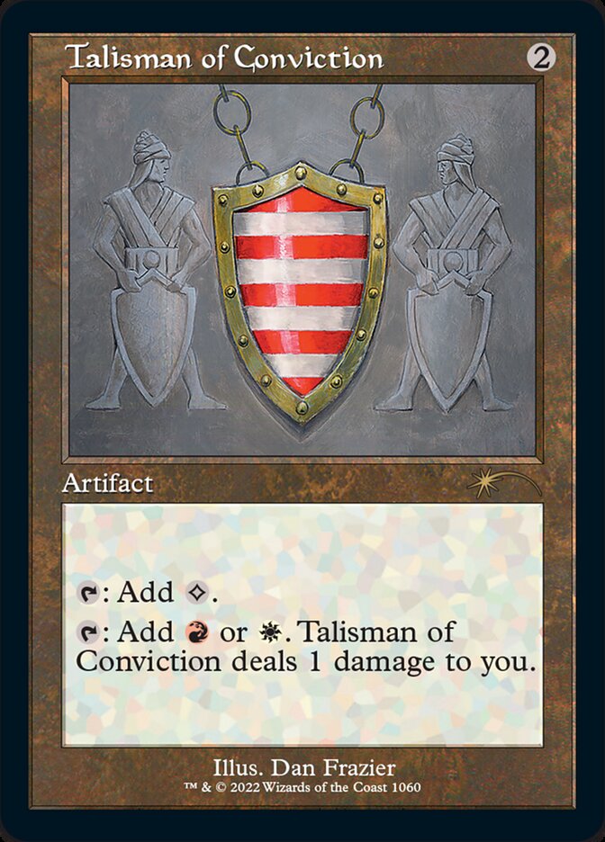 Talisman of Conviction (Foil Etched) [Secret Lair Drop Series] | Arkham Games and Comics