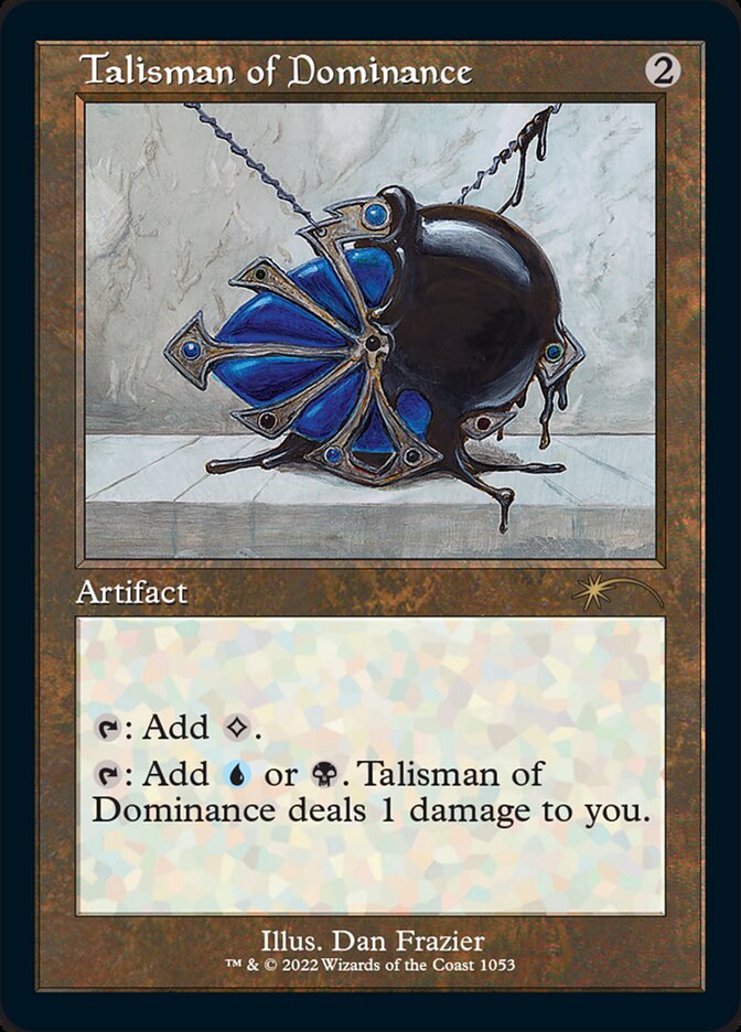 Talisman of Dominance (Foil Etched) [Secret Lair Drop Series] | Arkham Games and Comics