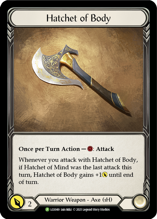 Hatchet of Body [LGS049] (Promo)  Cold Foil | Arkham Games and Comics