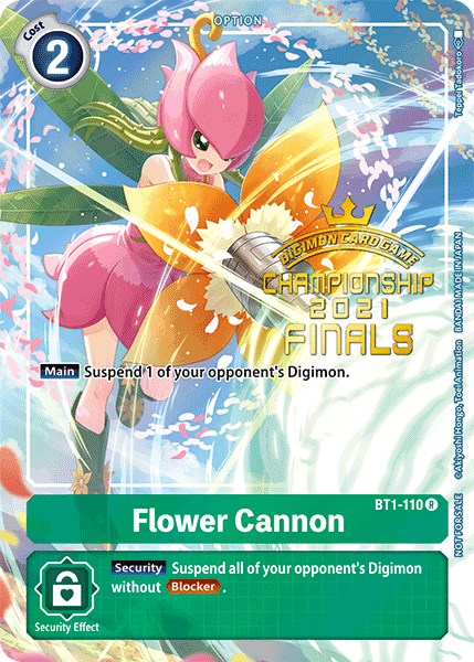 Flower Cannon [BT1-110] (2021 Championship Finals Tamer's Evolution Pack) [Release Special Booster Promos] | Arkham Games and Comics