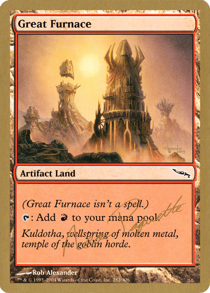 Great Furnace (Aeo Paquette) [World Championship Decks 2004] | Arkham Games and Comics