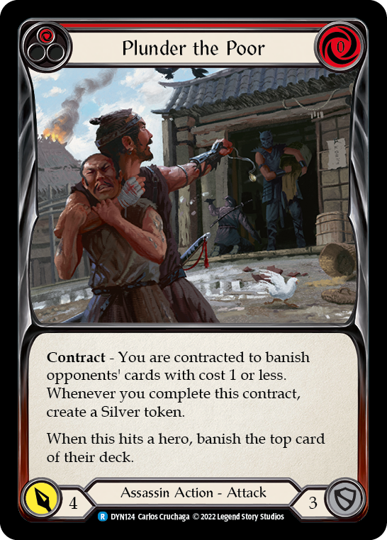 Plunder the Poor (Red) [DYN124] (Dynasty)  Rainbow Foil | Arkham Games and Comics