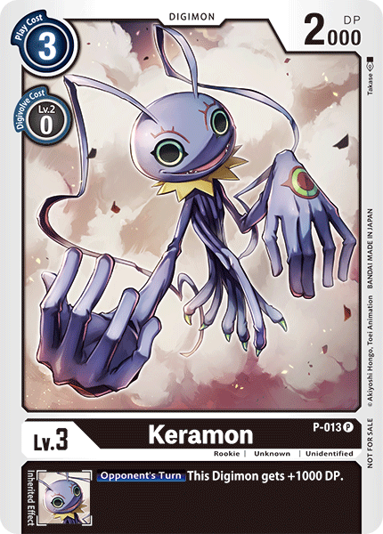 Keramon [P-013] [Promotional Cards] | Arkham Games and Comics