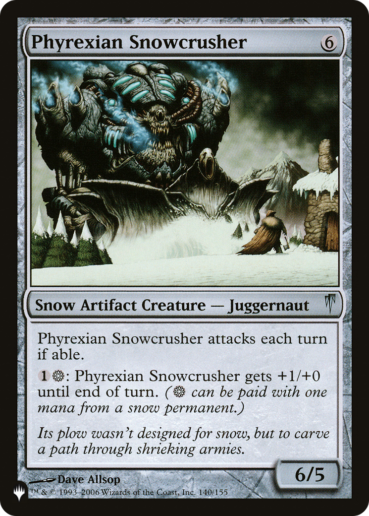 Phyrexian Snowcrusher [The List] | Arkham Games and Comics