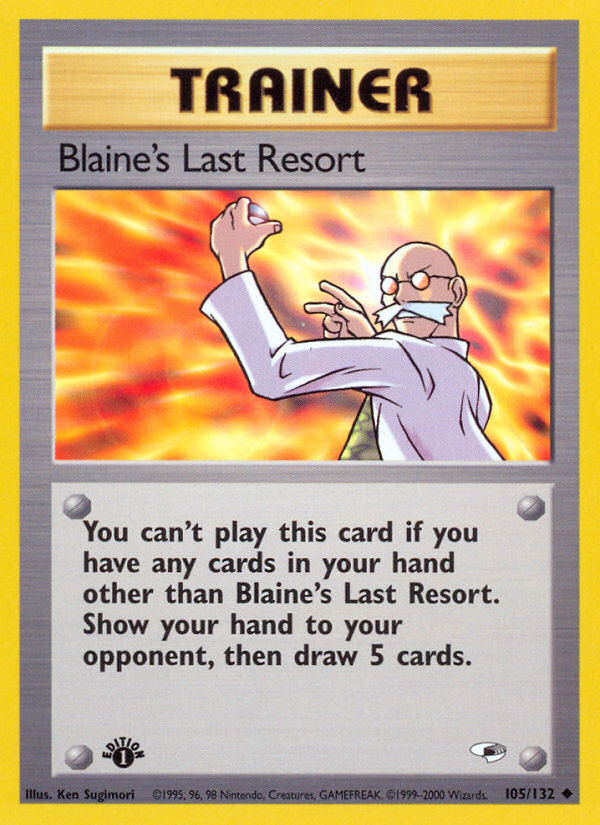 Blaine's Last Resort (105/132) [Gym Heroes 1st Edition] | Arkham Games and Comics