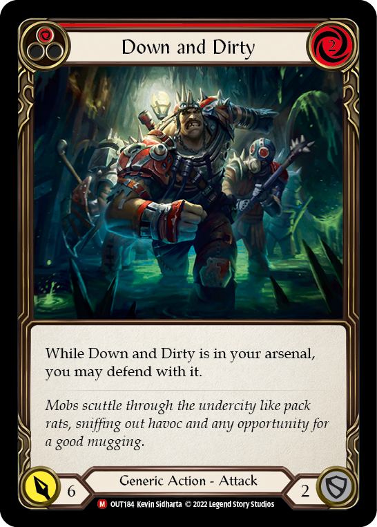 Down and Dirty [OUT184] (Outsiders)  Rainbow Foil | Arkham Games and Comics