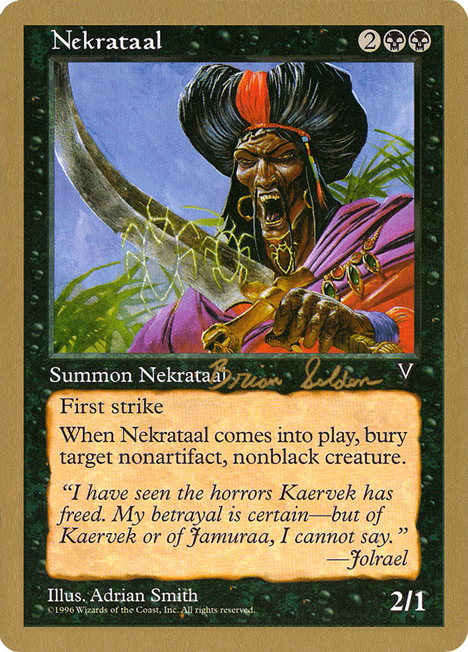 Nekrataal (Brian Selden) [World Championship Decks 1998] | Arkham Games and Comics