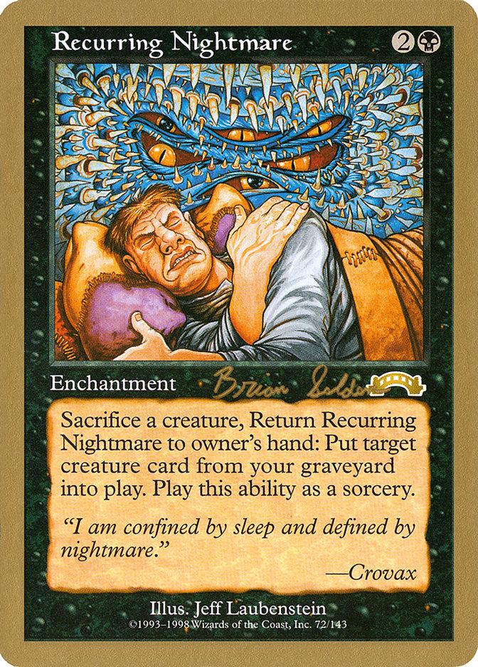 Recurring Nightmare (Brian Selden) [World Championship Decks 1998] | Arkham Games and Comics