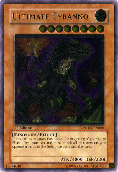 Ultimate Tyranno [POTD-EN020] Ultimate Rare | Arkham Games and Comics