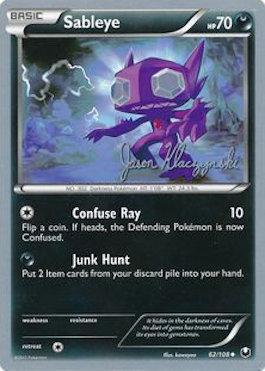 Sableye (62/108) (Darkrai Deck - Jason Klaczynski) [World Championships 2013] | Arkham Games and Comics