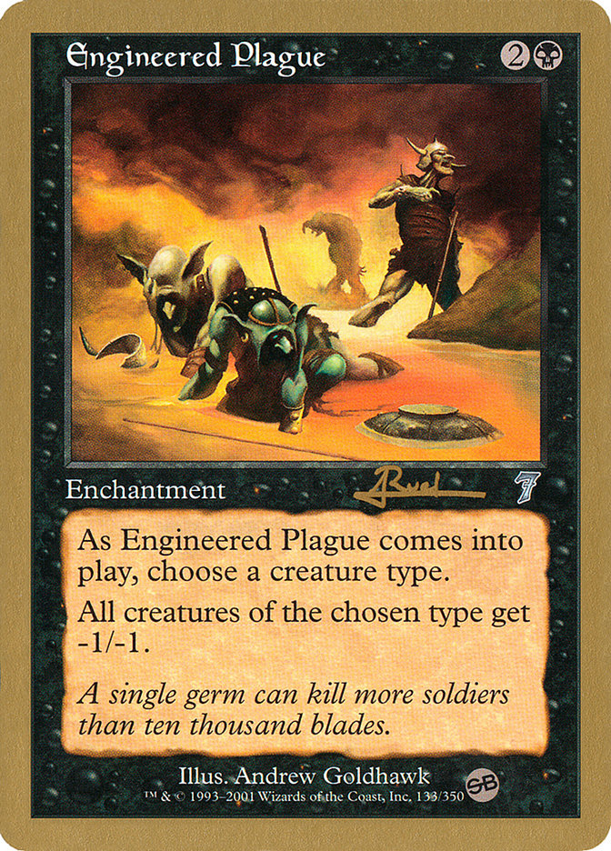 Engineered Plague (Antoine Ruel) (SB) [World Championship Decks 2001] | Arkham Games and Comics