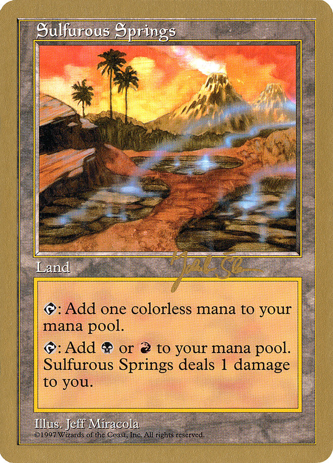 Sulfurous Springs (Jakub Slemr) [World Championship Decks 1997] | Arkham Games and Comics