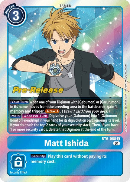 Matt Ishida [BT6-088] [Double Diamond Pre-Release Cards] | Arkham Games and Comics