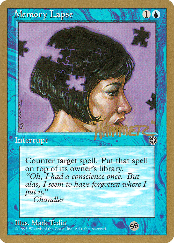 Memory Lapse (Jigsaw) (Shawn "Hammer" Regnier) (SB) [Pro Tour Collector Set] | Arkham Games and Comics