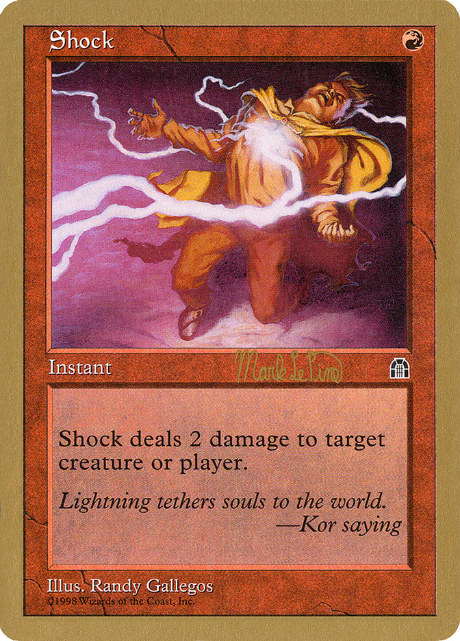 Shock (Mark Le Pine) [World Championship Decks 1999] | Arkham Games and Comics