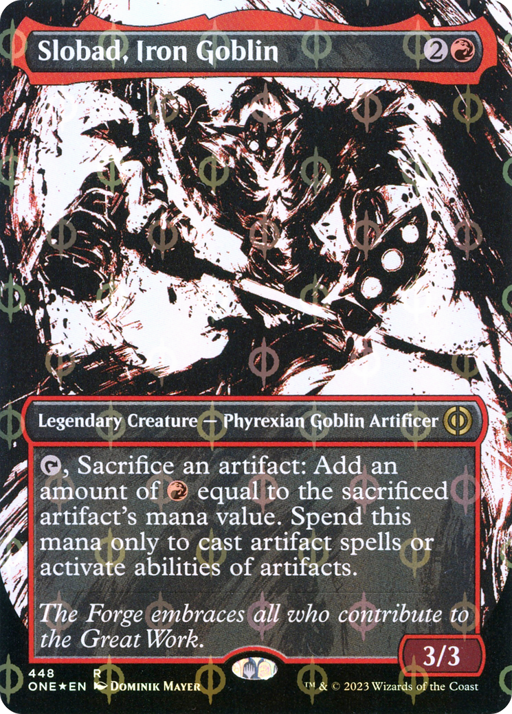 Slobad, Iron Goblin (Borderless Ichor Step-and-Compleat Foil) [Phyrexia: All Will Be One] | Arkham Games and Comics