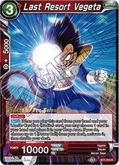 Last Resort Vegeta (Assault of the Saiyans) [BT7-010_PR] | Arkham Games and Comics