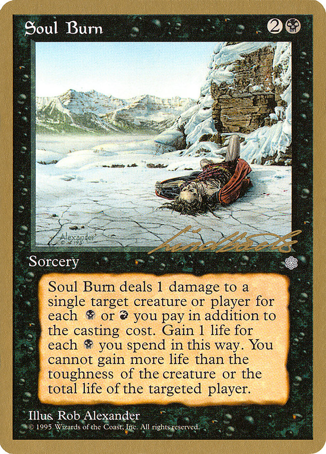 Soul Burn (Leon Lindback) [Pro Tour Collector Set] | Arkham Games and Comics