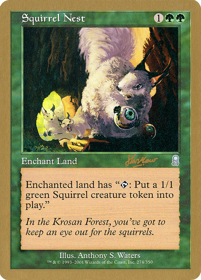 Squirrel Nest (Sim Han How) [World Championship Decks 2002] | Arkham Games and Comics