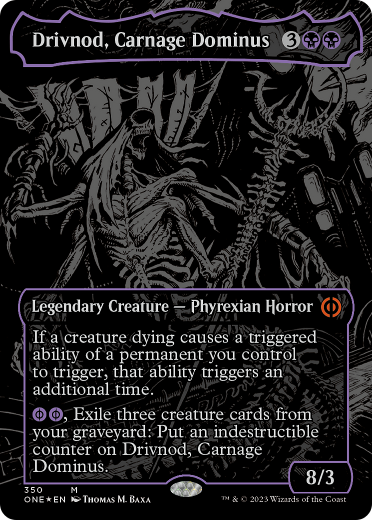 Drivnod, Carnage Dominus (Oil Slick Raised Foil) [Phyrexia: All Will Be One] | Arkham Games and Comics