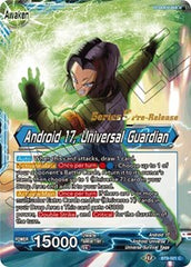 Android 17 // Android 17, Universal Guardian (Universal Onslaught) [BT9-021] | Arkham Games and Comics