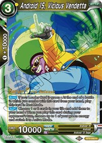 Android 15, Vicious Vendetta (Universal Onslaught) [BT9-058] | Arkham Games and Comics